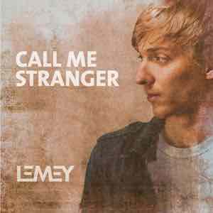 Lemey - Call Me Stranger.jpeg